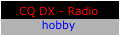 CQ DX - radio hobby